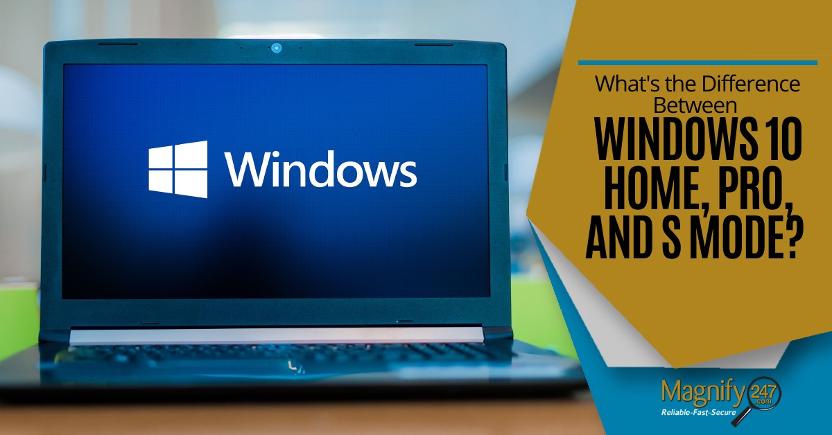 What is Windows 10 S and how is it different from regular Windows 10?, Windows  10